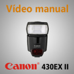 Vídeo-manual-Canon-430-EX-II