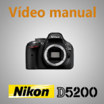 Vídeo-manual-Nikon-D5200
